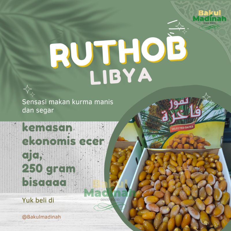 

[Bakul Madinah] - Ruthob Libya Kurma Muda Original Premium Quality 5kg 1kg