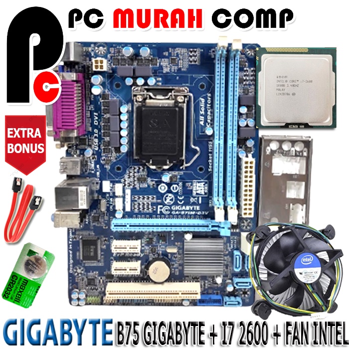 PAKET MAINBOARD 1155 B75 + I7 2600 + FAN