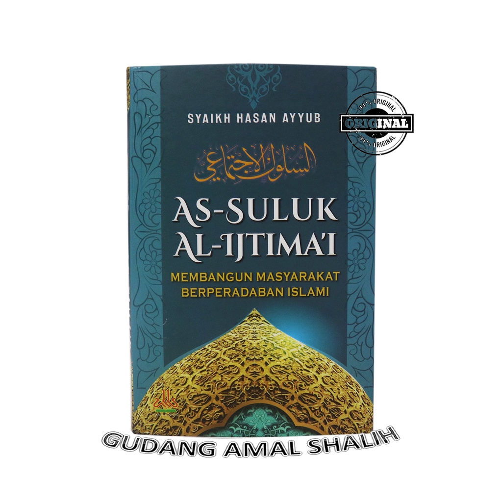 

As-Suluk Al-Ijtima'i - PUSTAKA AL KAUTSAR