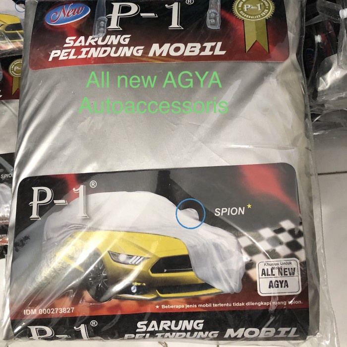 [READY] Body Cover Mobil All New Agya / Ayla / Perlengkapan Variasi Mobil Murah / Aksesoris Eksterio