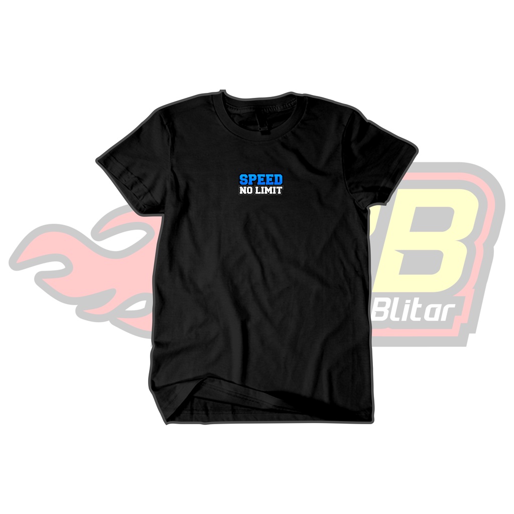 Kaos Racing Speed No Limit Katun Combed Distro Soundbalapblitar