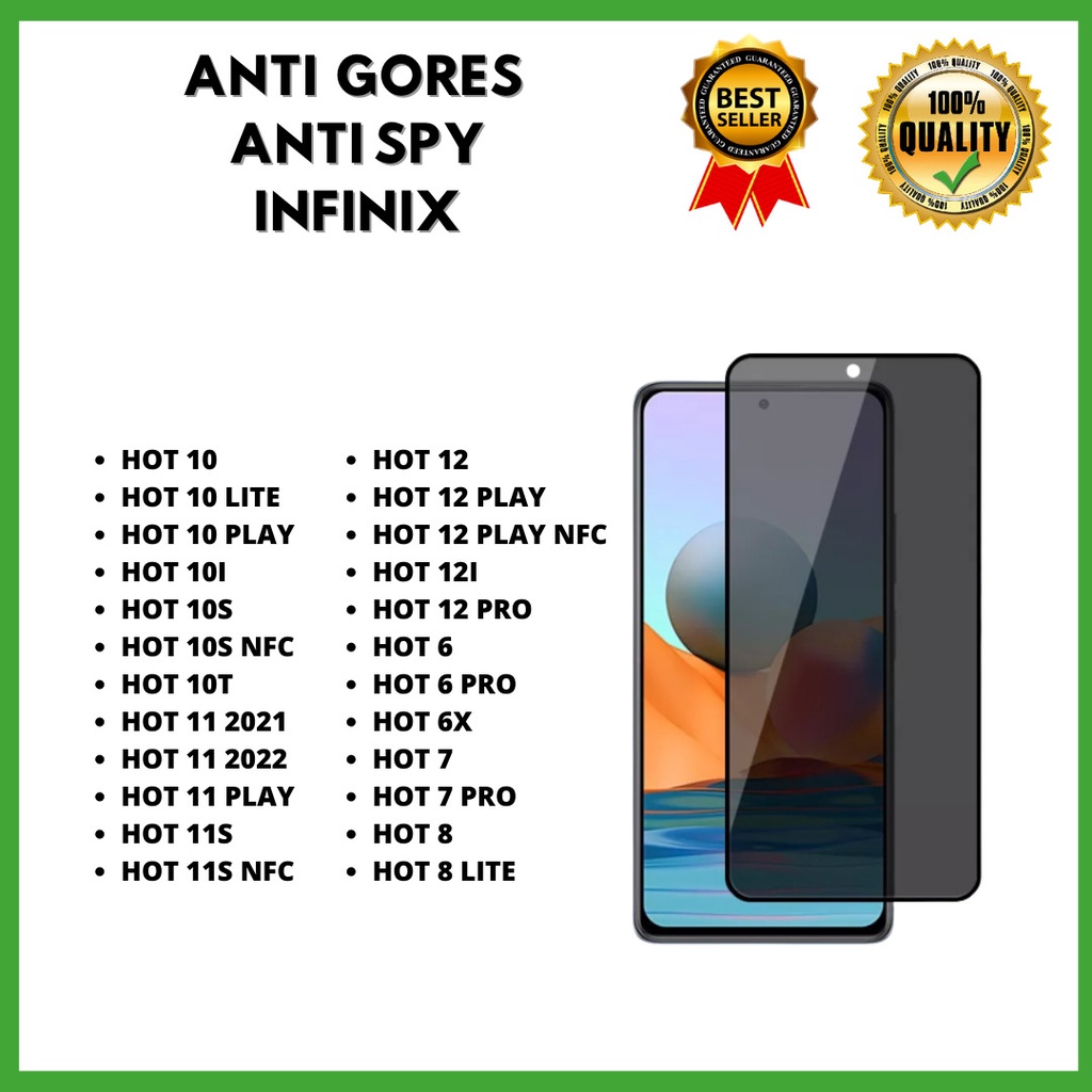 TEMPERED GLASS ANTI SPY HOT 10-HOT 10 LITE-HOT 10 PLAY-HOT 10I-HOT 10S-HOT 10S NFC-HOT 10T-HOT 11 2021-HOT 11 2022-HOT 11 PLAY-HOT 11S-HOT 11S NFC-HOT 12-HOT 12 PLAY-HOT 12 PLAY NFC-HOT 12I-HOT 12 PRO-HOT 6-HOT 6 PRO-HOT 6X-HOT 7-HOT 7 PRO-HOT 8-