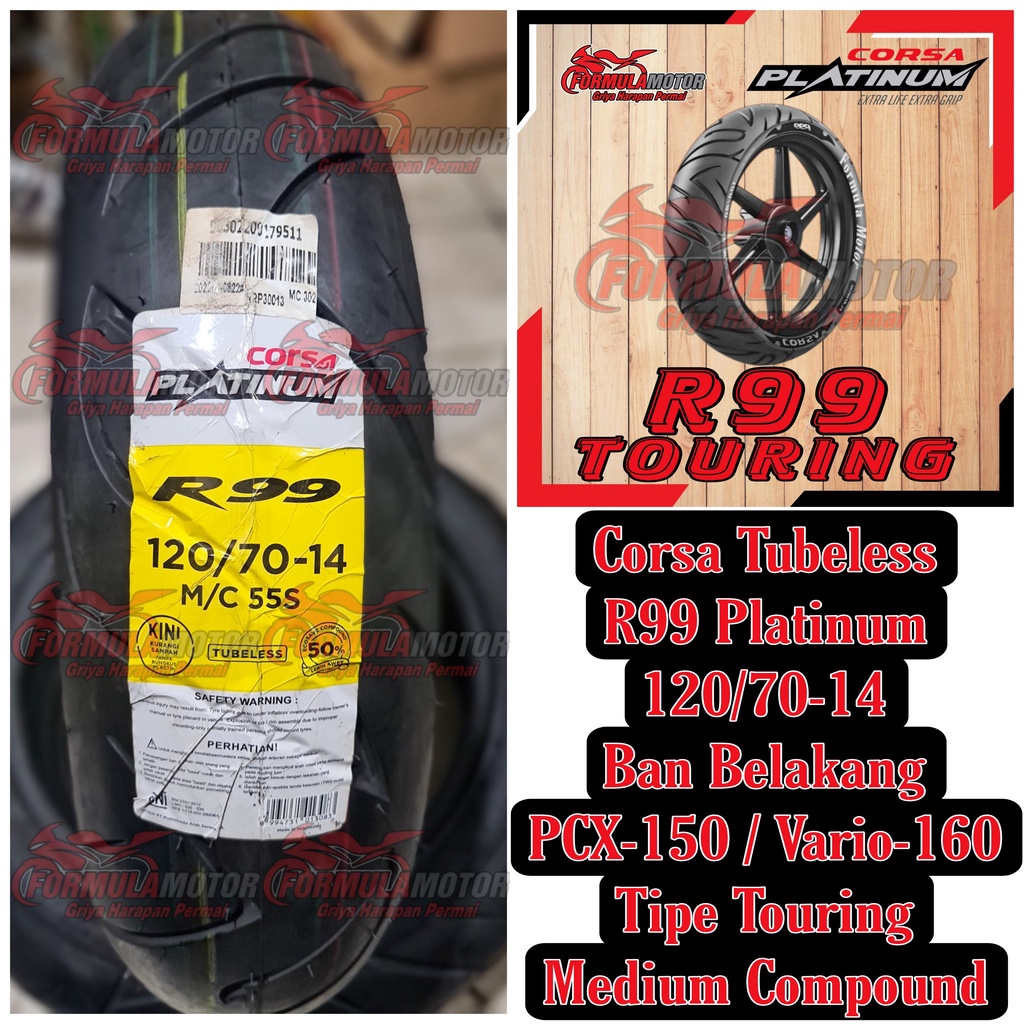 120/70-14 Ban Corsa Platinum R99 Touring Tubeless - Ban Belakang Honda PCX 150 / Vario 160 - Ban Motor Matic Ring 14 Tubles