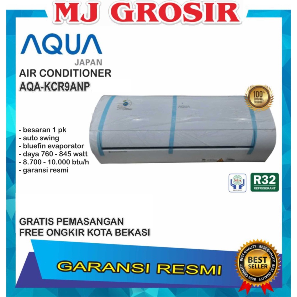 AC AQUA JAPAN AQA KC 09 ANP 09ANP 1 PK + PASANG R32 LOW WATT