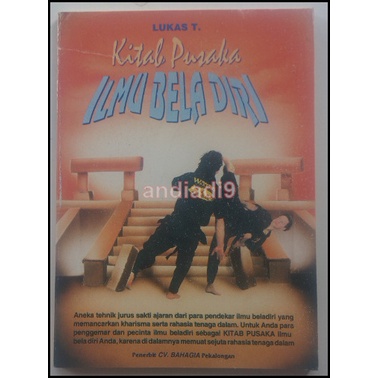 KITAB PUSAKA ILMU BELA DIRI 1995 LUKAS T