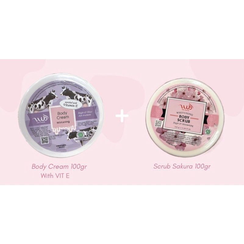 WUB WHITENING BODY CREAM AND WHITENING BODY SCRUB