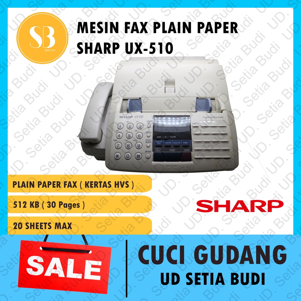 Mesin Fax Kertas HVS / Plain Paper Fax Sharp UX-510 ( Refurbish )