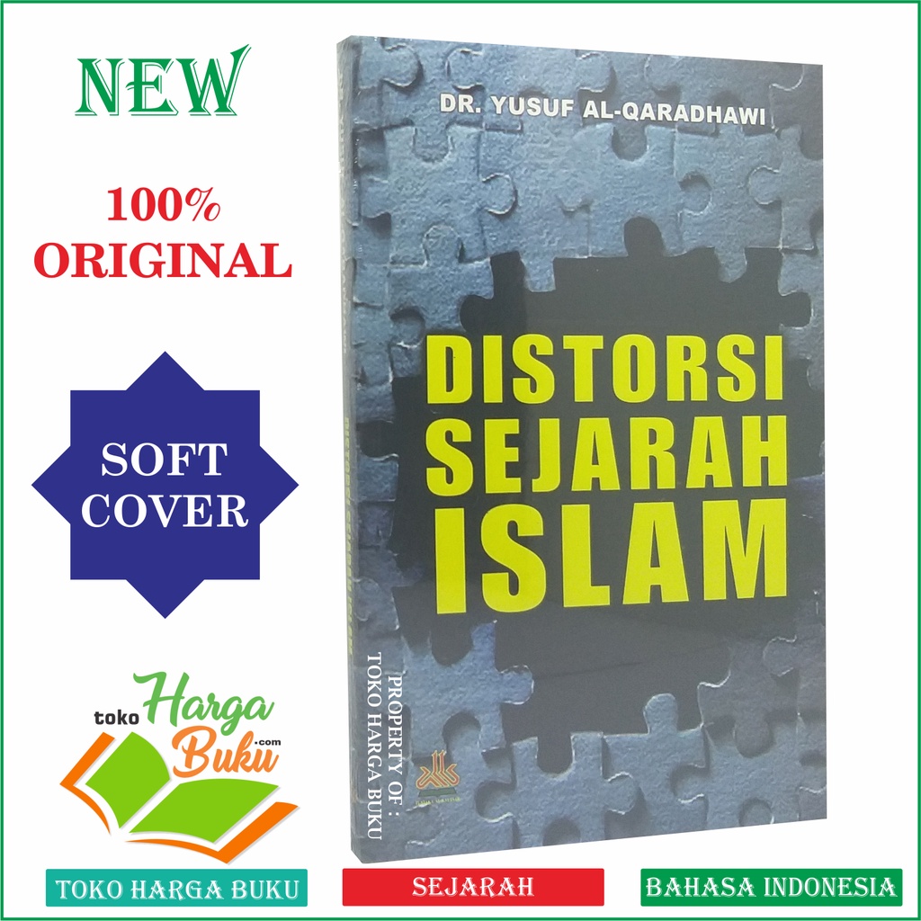 Distorsi Sejarah Islam - Pustaka Alkautsar