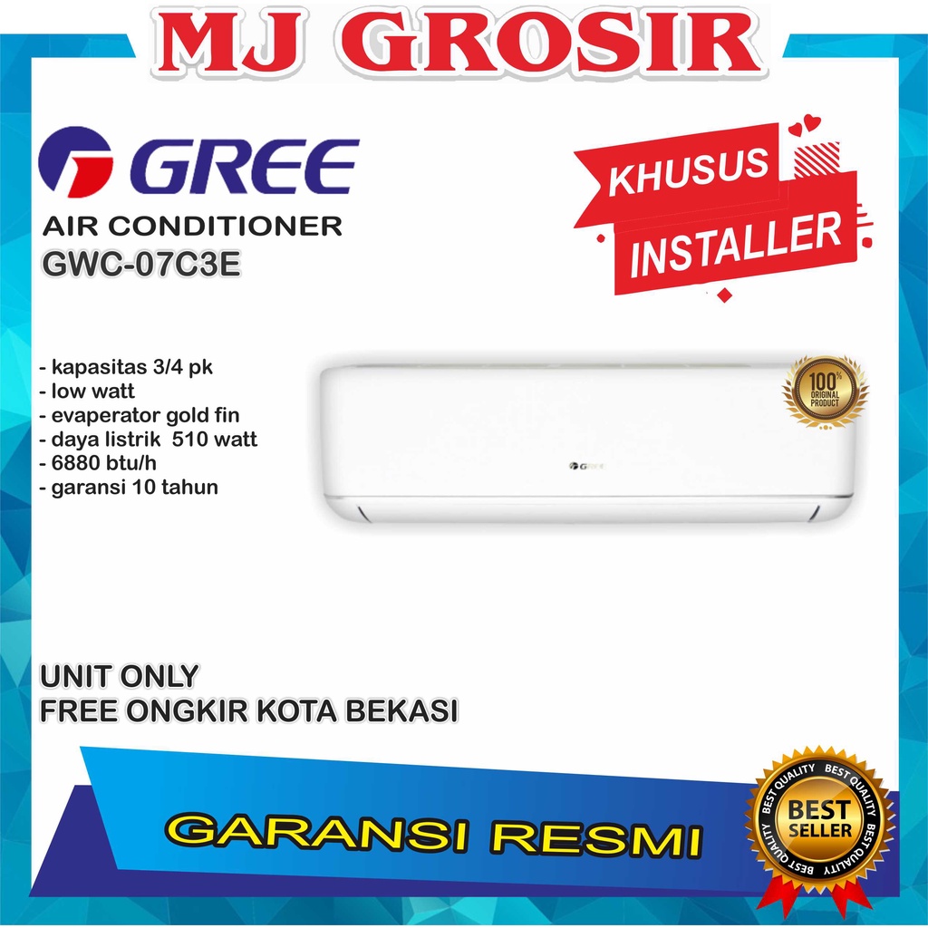 AC GREE GWC 07 C3E 3/4PK R32 LOW WATT UNIT ONLY KHUSUS INSTALLER