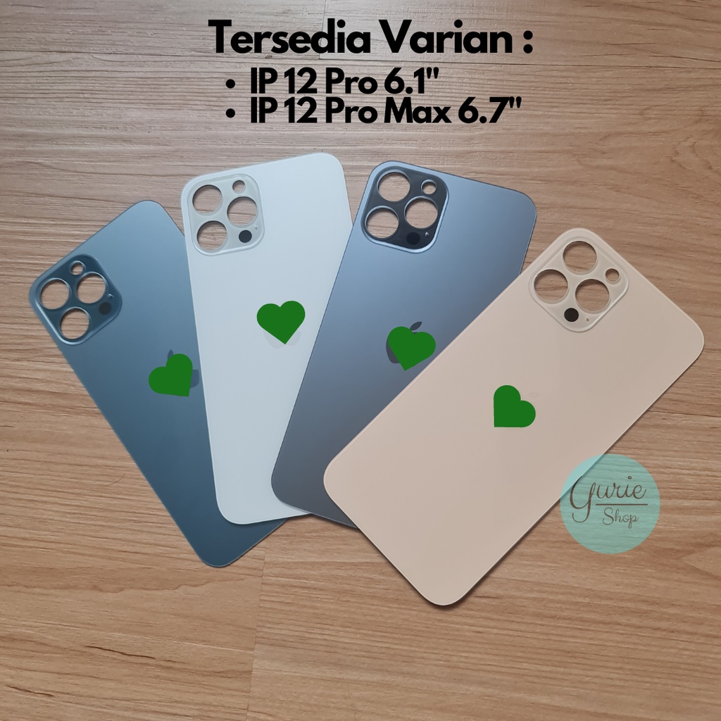 Housing Backdoor Backcover Glass Kaca Tutup Casing Belakang Ip 12 Pro 6.1 inci / 12 Pro Max 6.7 inci