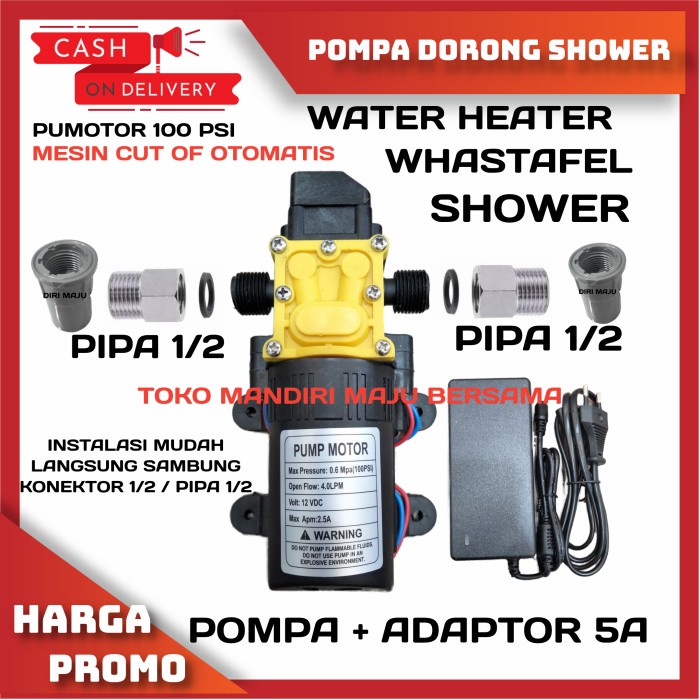 Water Heater Paket Pompa Dorong Wastafel / Water Heater / Shower / Pompa Dc 12V