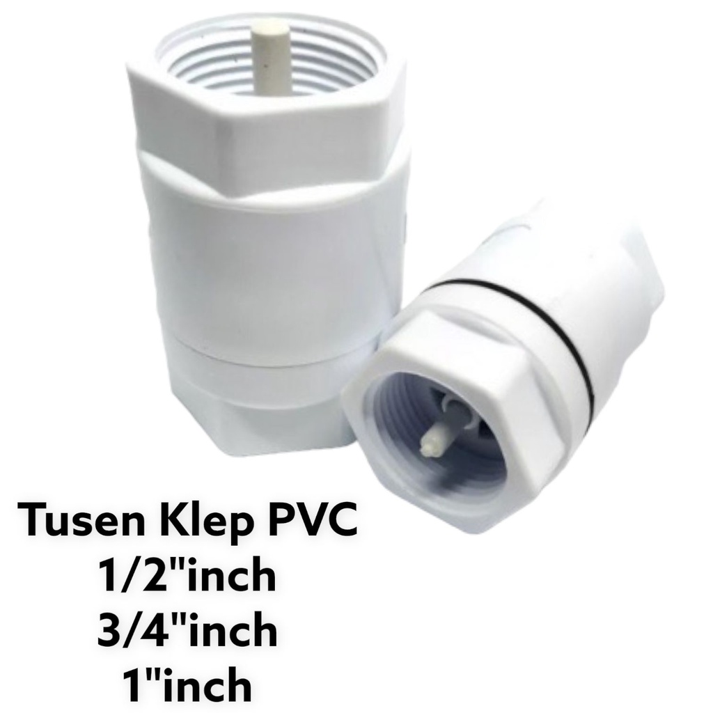 TUSEN KELP PVC FINA/ELFA TUSEN KLEP 1/2"-3/4"-1"inch