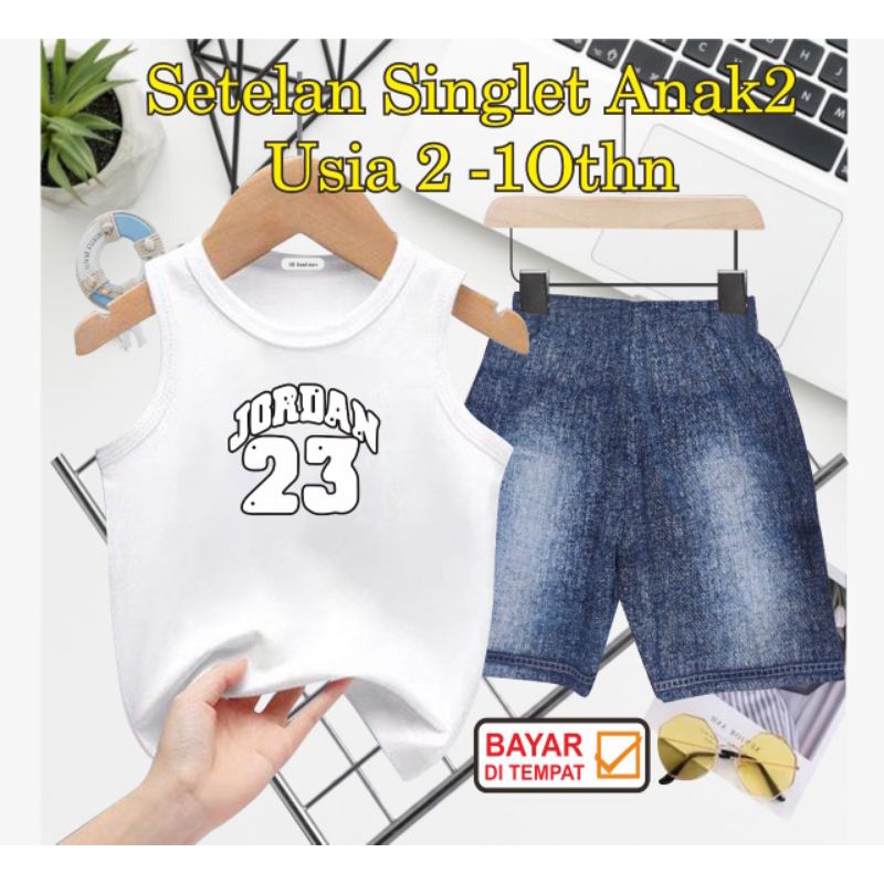 ((IB))SETELAN SINGLET ANAK SEMI JEANS/J0RD4N DIGITAL SABLON