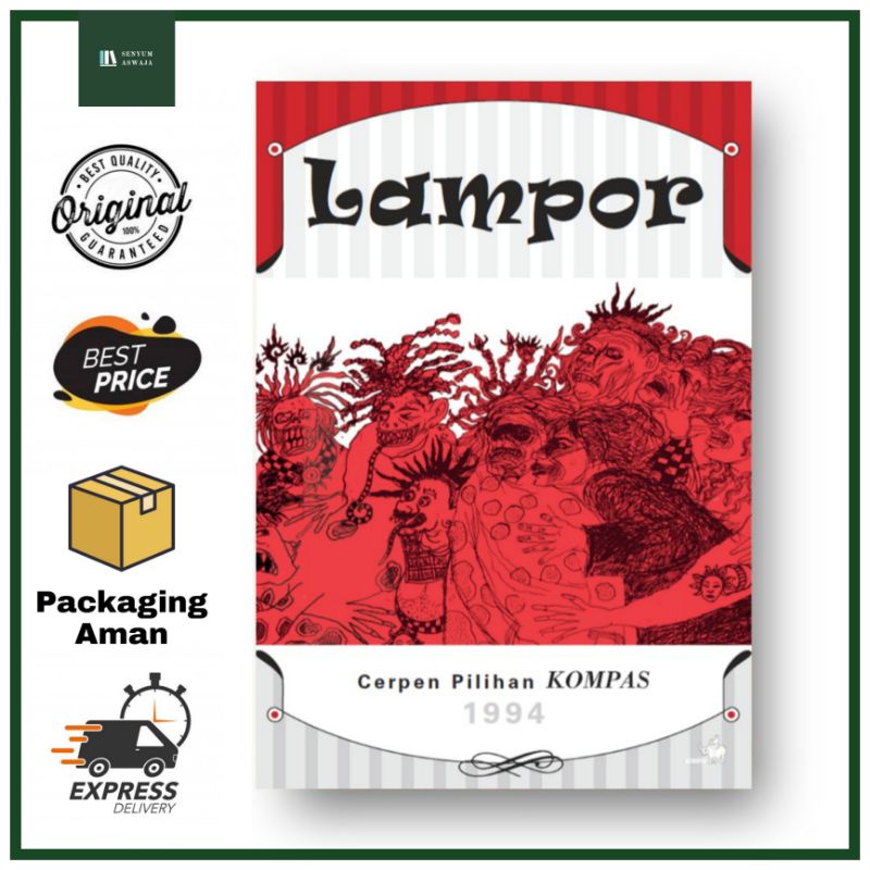 Lampor - Cerpen Pilihan Kompas 1994