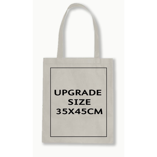 UPGRADE TOTE BAG BIG SIZE (35X45CM)
