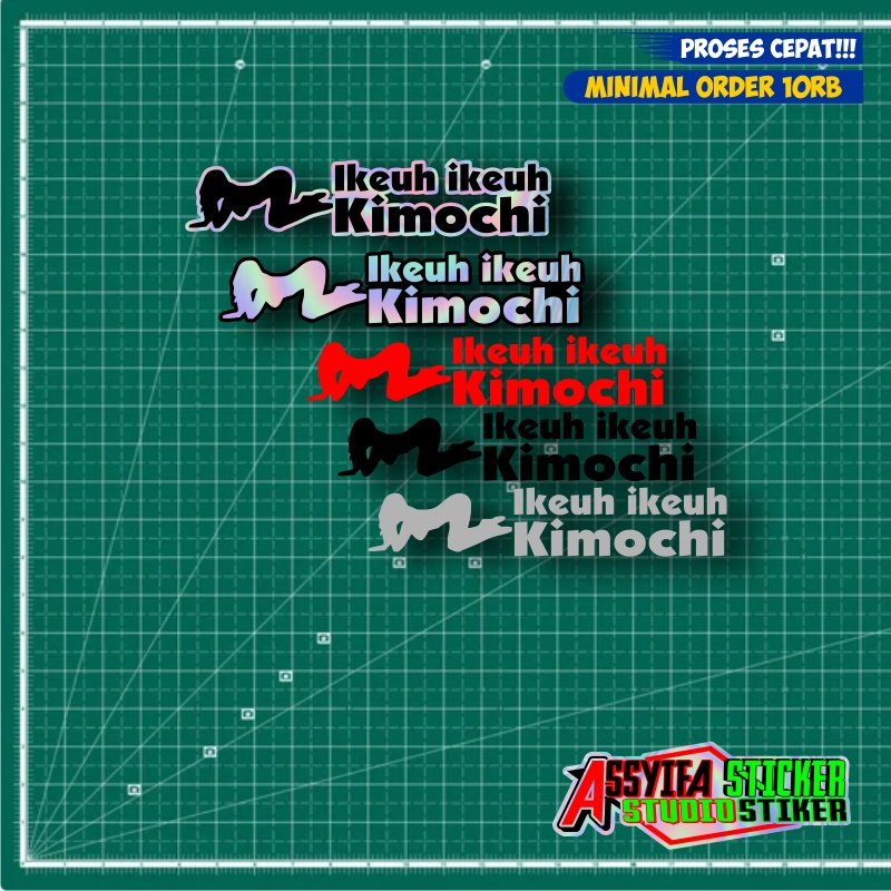 Sticker Ikeh Ikeh Kimochi Murah