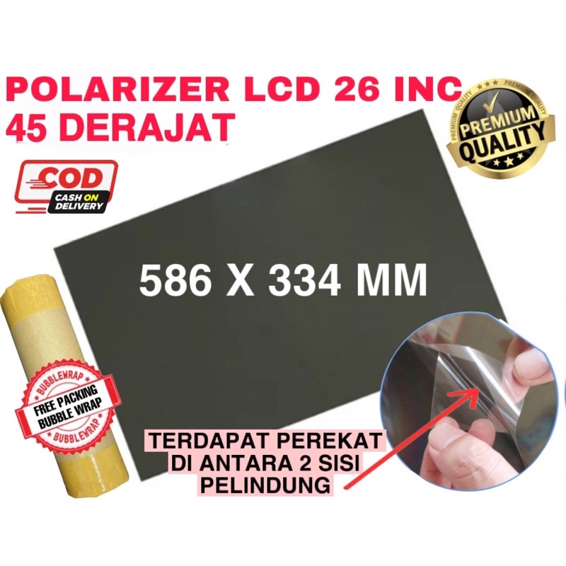 POLARIZER LCD 26 INC 45 DERAJAT POLARIZED POLARISER 26 INCH 586X334mm POLARIS 26IN