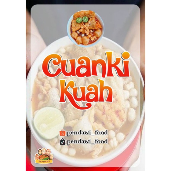 

CUANKI KUAH Pendawi food