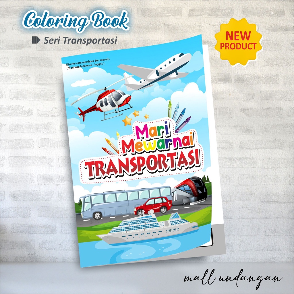 

BUKU MEWARNAI SERI TRANSPORTASI - BUKU EDUKASI ANAK PAUD TK