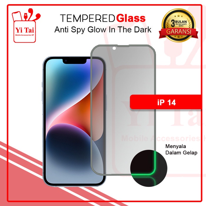 TEMPERED GLASS SPY GLOW IN THE DARK YI TAI FOR IPHONE 14 IPHONE 14 PRO - BD