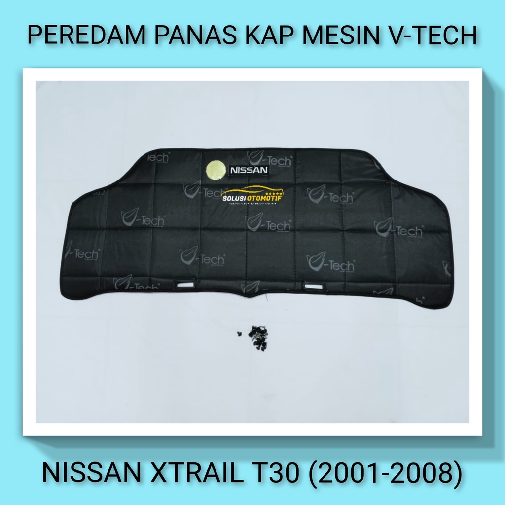 Nissan XTRAIL 2001-2008 T30 Peredam Panas Kap Mesin Mobil Aksesoris VTECH Ori