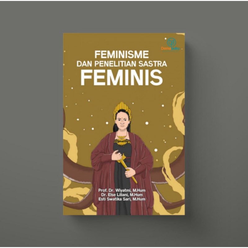 Feminisme dan Penelitian Sastra Feminis