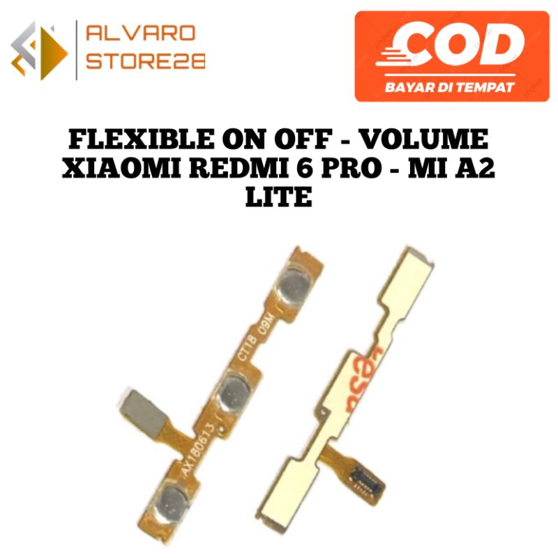 FLEXIBEL FLEXIBLE ON OFF - VOLUME XIAOMI REDMI 6 PRO - MI A2 LITE