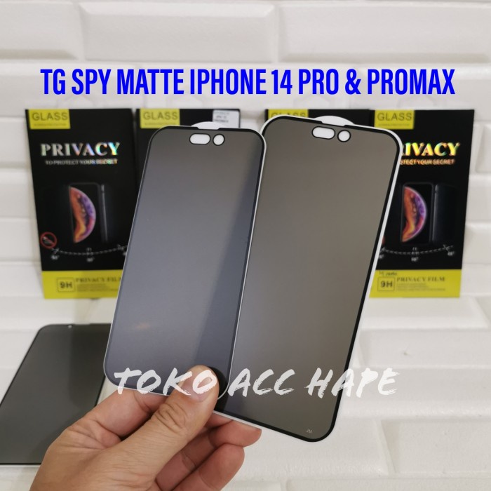 TEMPERED GLASS IPHONE 14/14 PLUS/14 PRO/PRO MAX ANTI SPY MATTE/GLARE