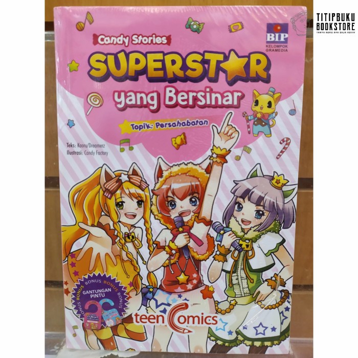 

Komik Candy Stories : Superstar Yang Bersinar [Ready]