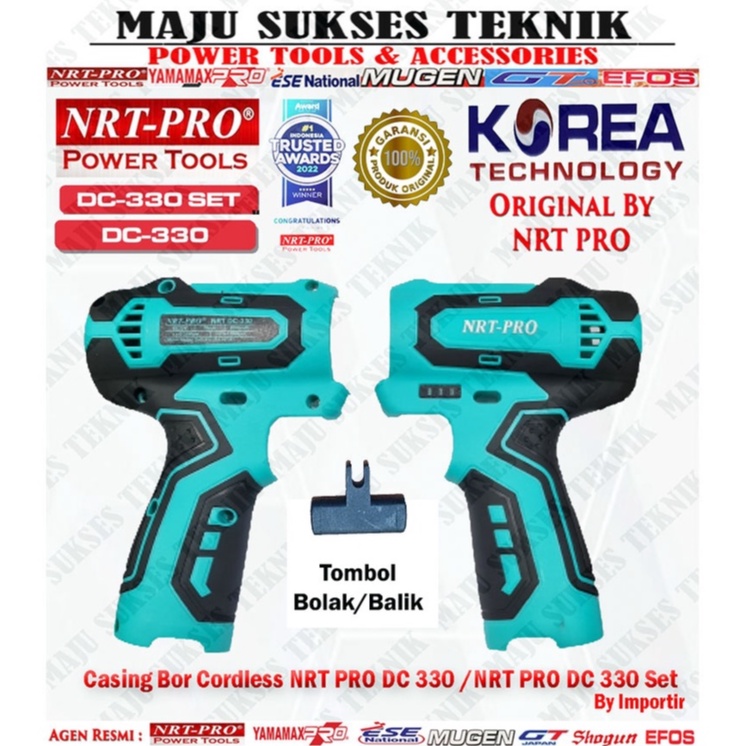 BODY CASING MESIN BOR CORDLESS NRT PRO DC 330 / NRT PRO DC 330 SET "ORIGINAL NRT PRO"