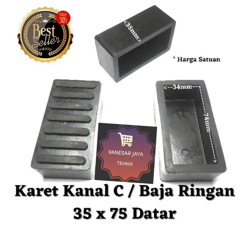 KARET ALAS KAKI /TUTUP KAKI TANGGA BAJA RINGAN CANAL C 35x75 DATAR