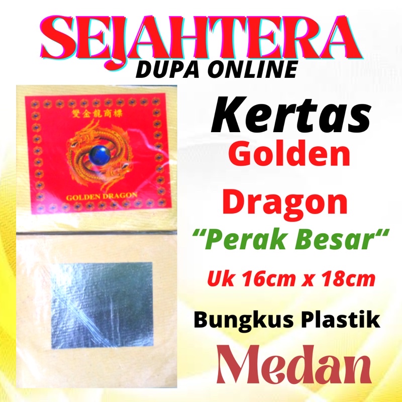 KERTAS CAP GOLDEN DRAGON “PERAK BESAR” MEDAN Bks