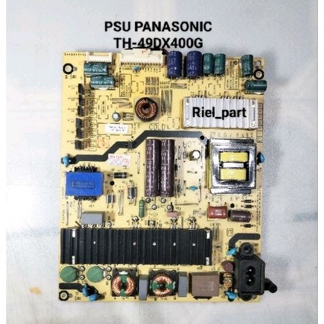 PSU - POWER SUPPLY - REGULATOR AC MATIC TV LED PANASONIC TH-49DX400G - TH 49DX400G - 49DX400 G