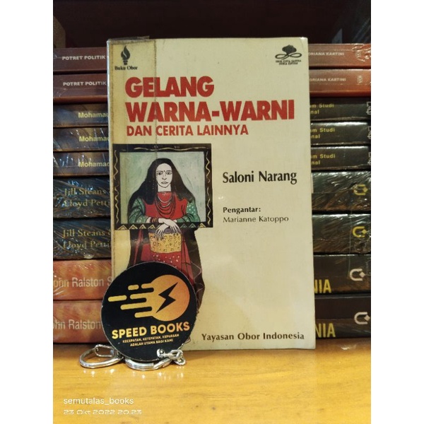 Cerpen Saloni Narang - GELANG WARNA WARNI DAN CERITA LAINNYA