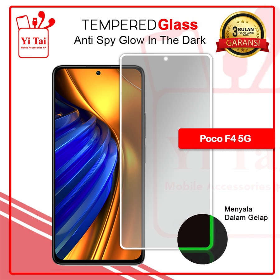 YI-TAI TEMPERED GLASS PREMIUM SPY GLOW IN THE DARK XIAOMI POCOPHONE F3 XIAOMI POCOPHONE F4 5G XIAOMI POCOPHONE F4 GT 5G XIAOMI POCOPHONE F4 GT 5G XIAOMI POCOPHONE M3 PRO XIAOMI POCOPHONE M3 WHITE_CELL