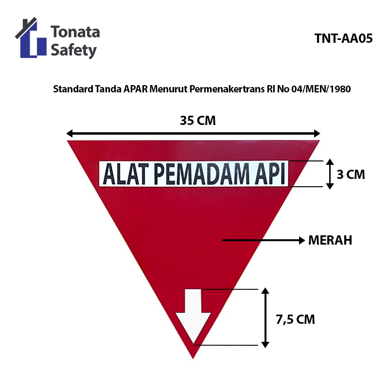 Segitiga APAR / Rambu Akrilik APAR Sesuai Permenakertans / TNT-AA05