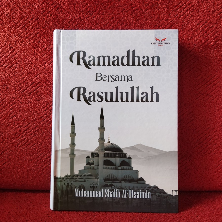 Ramadhan bersama Rasulullah