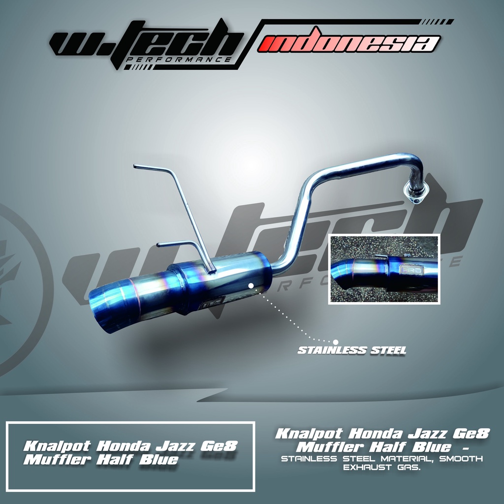 Knalpot bolt on Honda jazz GE 8 half blue wtech performance