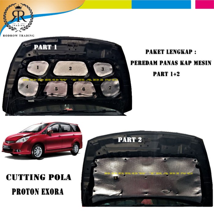 [READY] Peredam Panas Kap Mesin Proton Exora Paketan Part 1 Dan 2 / Perlengkapan Variasi Mobil Murah