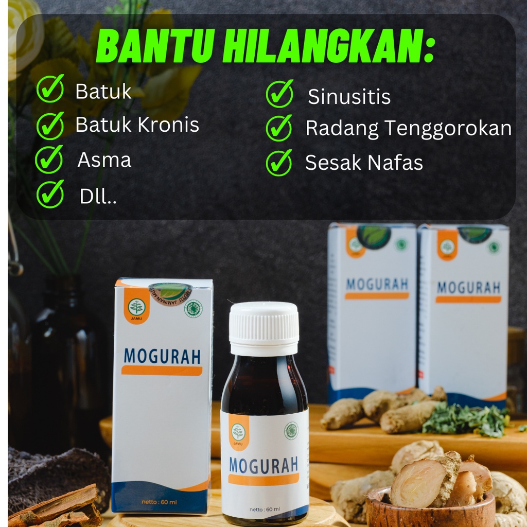 3 PCS MOGURAH - BPOM HILANGKAN BATUK SESAK NAFAS DAN GANGGUAN PERNAFASAN