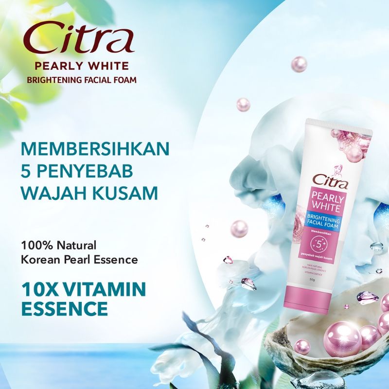 Citra Pearly Glow Brihtening Facial Foam Face Wash Sabun Cuci Muka 100gr