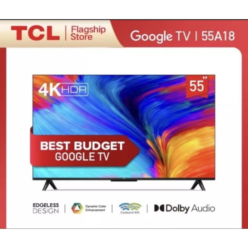 Smart tv TCL 55inch google tv UHD 55A18