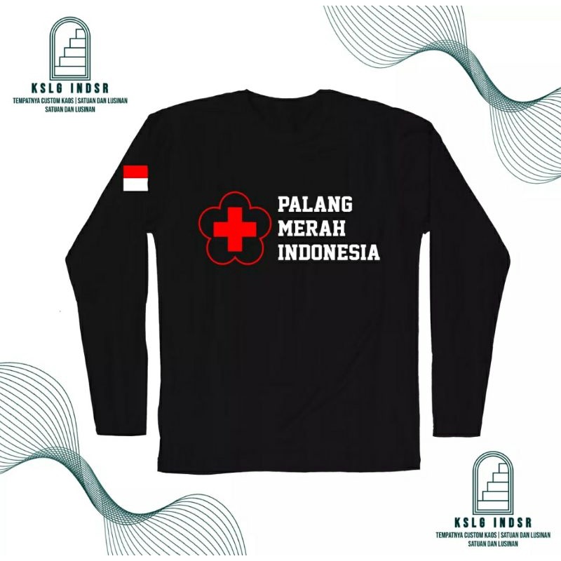 KAOS TANGAN PANJANG PALANG MERAH INDONESIA // KAOS PMI // KAOS DINAS KESEHATAN