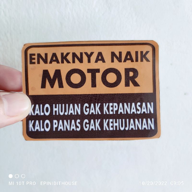 Stiker Kata-kata Lucu "Enaknya Naik Motor" Motor & Mobil