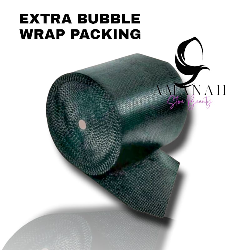 

EXTRA BUBBLE WRAP PACKING