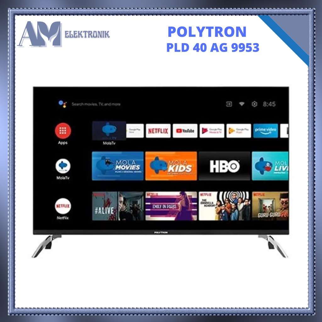 TV LED POLYTRON PLD 40 AG 9953 / 40 INCH LED ANDROID SMART TV