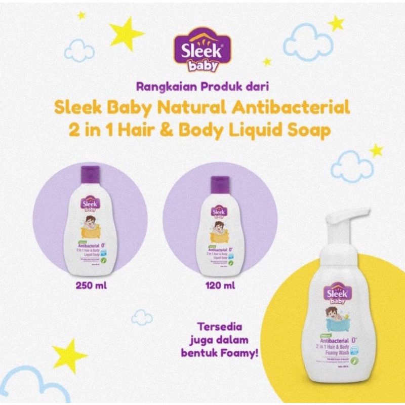 Sleek Baby Antibacterial 2 in 1 Hair &amp; Body Foamy Wash 300 ml - Sabun Mandi &amp; Shampo Bayi Anak