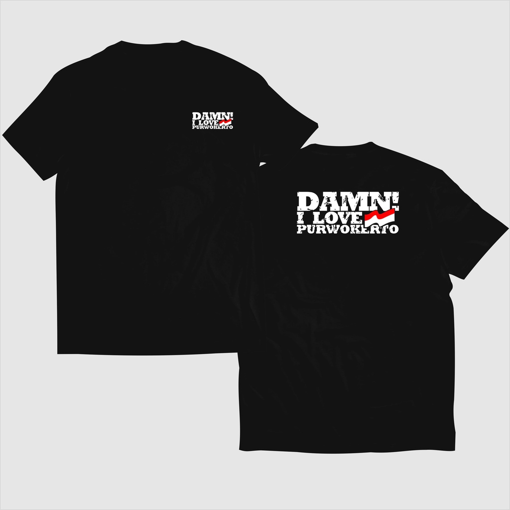 Kaos Damn I Love Purwokerto Tshirt Premium Casual Baju Pria Terbaru Cotton Combed 30s