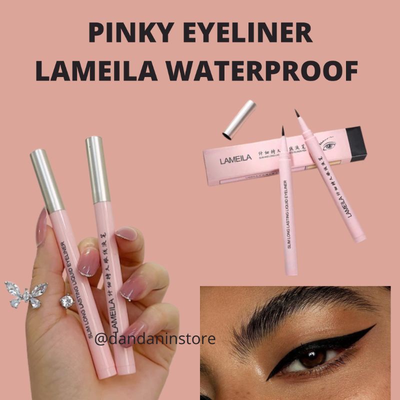 Eyeliner Spidol Pen Lameila Pink Waterproof Tahan Lama ayeliner pencil Pensil Kosmetik Mata Murah Original