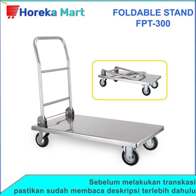 Troli Barang/Troli Stainless/Troli Pengangkut Barang Stainless Fpt-300
